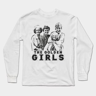 the golden girls Long Sleeve T-Shirt